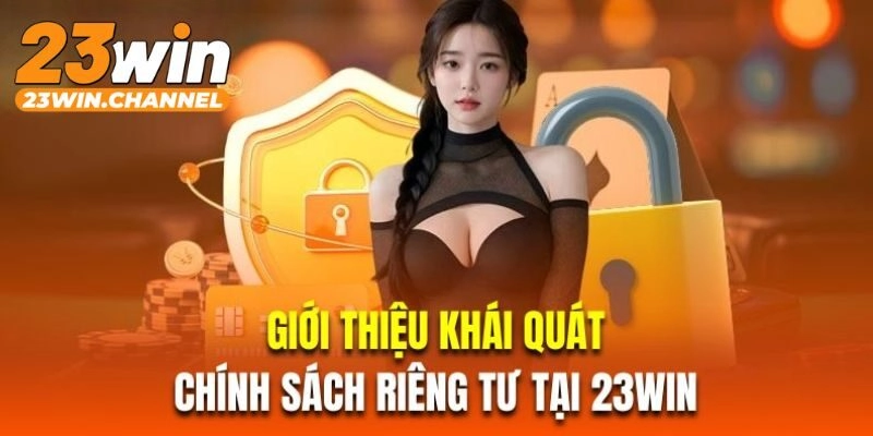 Khái niệm chính sách riêng tư của nhà cái
